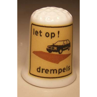 Let op drempels verkeersbord op een vingerhoedje