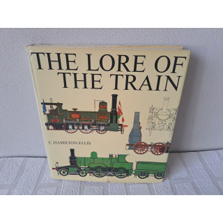 Treinboek The lore of the train C.Hamilton Ellis 1977 240blz