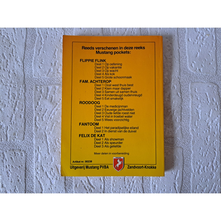 Flippie Flink Grote schoonmaak Deel 5 Mustang PVBA 1984 - stripboeken