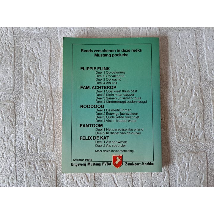 Roodoog Vist in troebel water Deel 4 Mustang PVBA 1984 - stripboeken