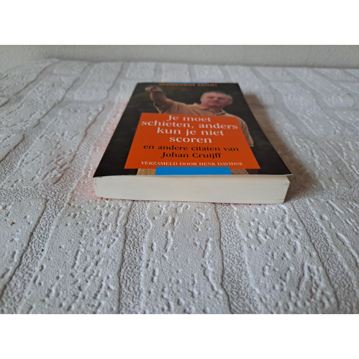 You Have to Shoot Otherwise Cannot Score Johan Kruif Book