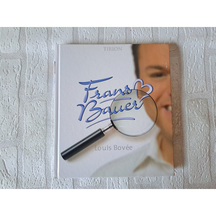Frans Bauer Louis Bovee Tirion 9789043910224 - leesboeken